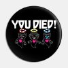 Cuphead You Died Pin Official Cuphead Merch